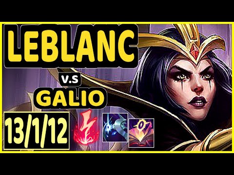 JJUN (LEBLANC) vs GALIO - 13/1/12 KDA MID CHALLENGER GAMEPLAY - KR