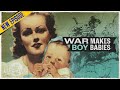How Sex In War Breeds Boys W2W 33