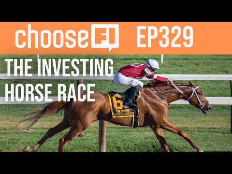 EP 329 | The Investing Horse Race