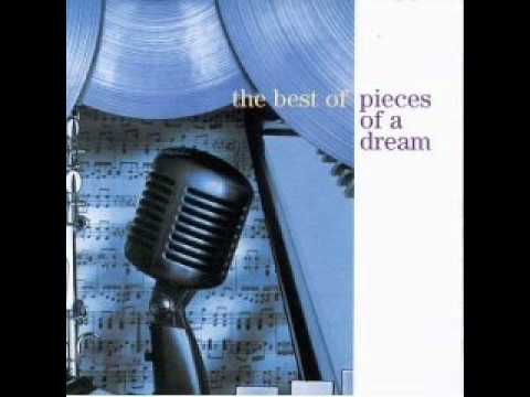 Pieces Of A Dream - For You