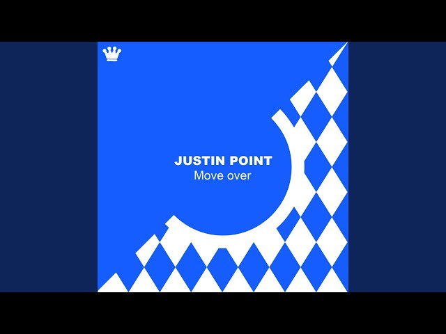 Justin Point - Move Over