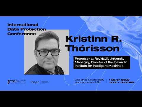 Kristinn R. Thórisson | Self-Explaining AI Will Change The Privacy Game