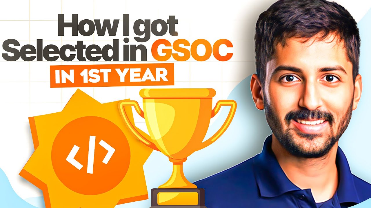 How I Got Into GSoC in My First Year of College