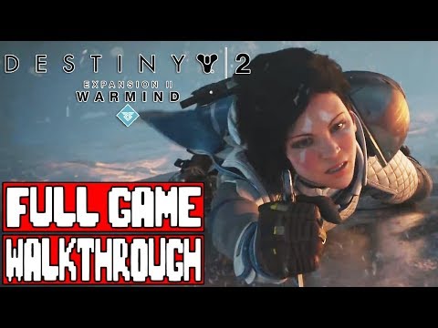 Destiny 2 WARMIND Gameplay Walkthrough Part 1 FULL GAME - No Commentary