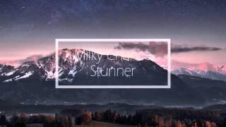 Milky Chance // Stunner