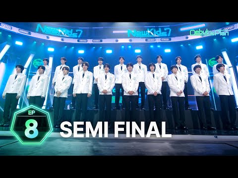 Debut’s Plan : SEMI FINALㅣEP.8