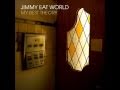 Jimmy Eat World- Stop (Lyrics Included)
