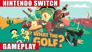 What the Golf? Nintendo Switch Gameplay