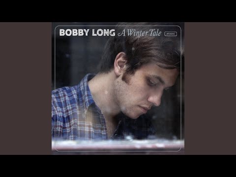 A Winter Tale - Bobby Long