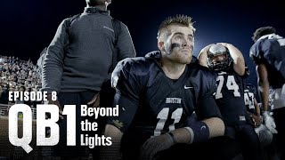 Make or Break | QB1: Beyond the Lights (S1:E8)