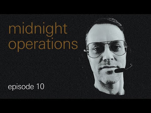 midnight operations, ep10 - exploring POM-16