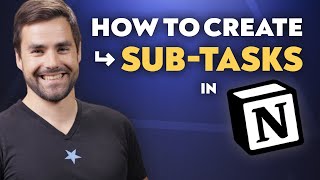  - Sub-Tasks in Notion: The Ultimate Guide