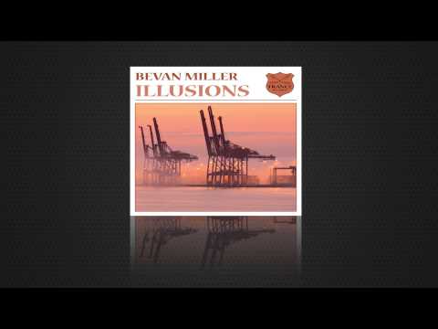Bevan Miller - Illusions (Akira Kayosa Mix)