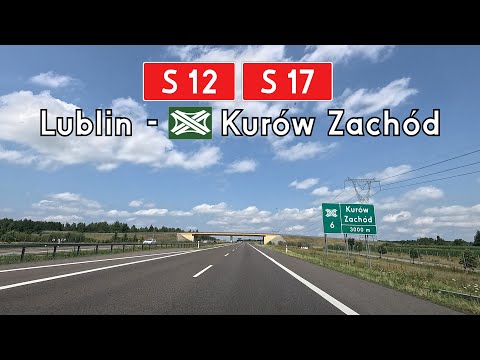S12 • S17 Lublin - Kurów Zachód