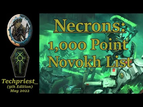 Necrons: 1,000 Point Novokh List