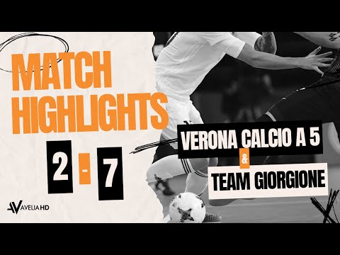MATCH HIGHLIGHTS - VERONA FIVE-A-SIDE CALCIO vs. TEAM GIORGIONE