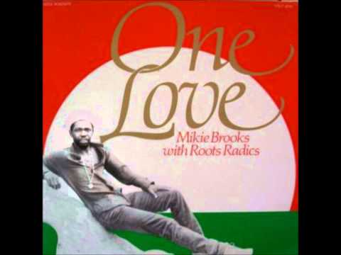 Mike Brooks & Roots Radics   One Love Mix