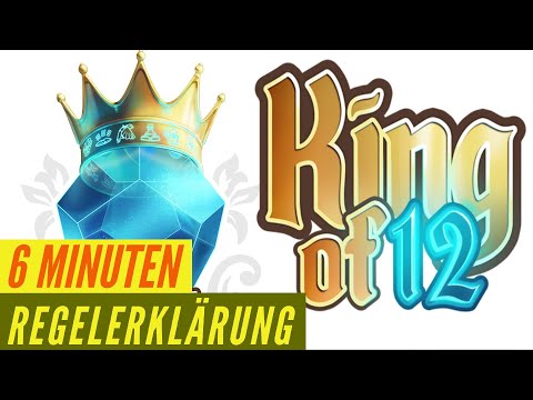 King of 12 - Regeln - Aufbau - Anleitung - Regelerklärung Kartenspiel