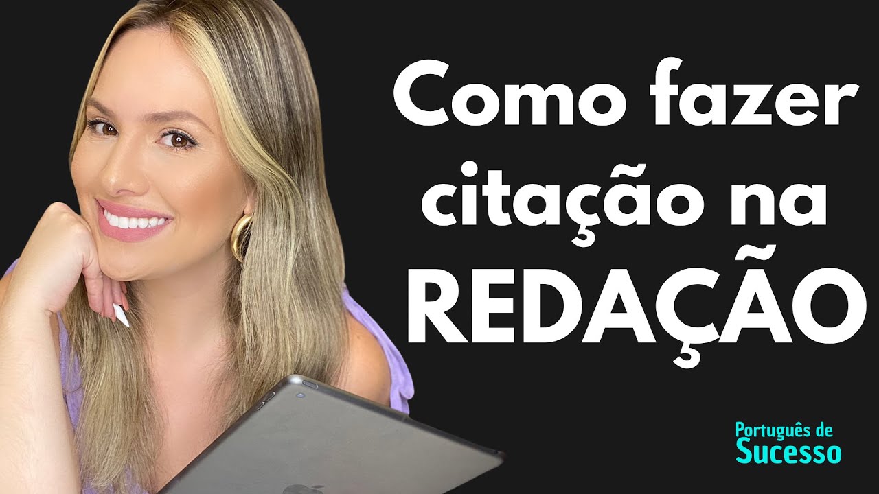 Como fazer citação na redação