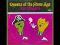 Queens of the Stone Age - Make It Wit Chu ...