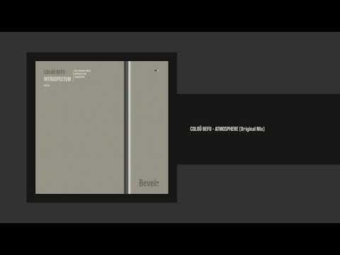 Coloü Befu - Atmosphere (Original Mix) [Bevel Rec]