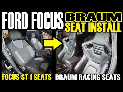 BRAUM RACING SEAT INSTALL / SWAP - FORD FOCUS