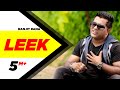 Leek | Ranjit Rana | Full Official Music Video
