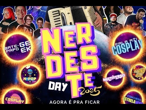 Resumo do que rolou no Nerdeste Day Parte 2