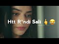 Hat Randi Sali Gali Wala Status Quo And I Love Huye Hai Watshapp Status