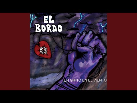 Con El Cuerpo A La Mitad - El Bordo