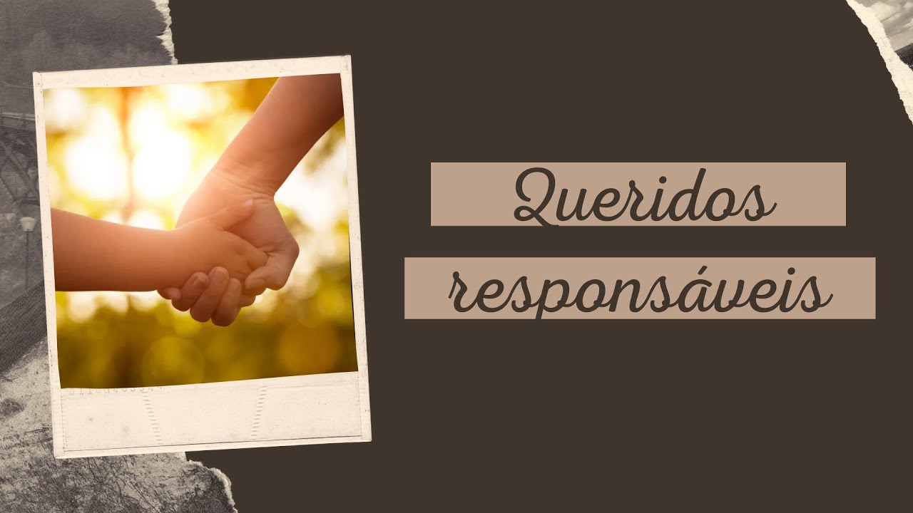 MENSAGEM PARA REUNIÃO DE PAIS E RESPONSÁVEIS