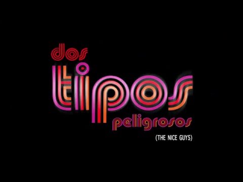 Tráiler Dos tipos peligrosos [BRRIP] 2016