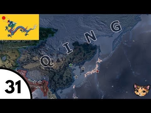 Hearts of Iron IV: Kaiserreich Mod: Qing Empire (Ep. 31) Eternal War