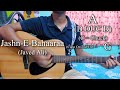 Jashn-E-Bahaaraa | Javed Ali | Easy Guitar Chords Lesson+Cover, Strumming Pattern, Progressions...