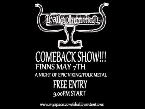 Shallow Intentions Live At Finns May 7th 2010