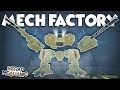 THE MECH FACTORY - Scrap Mechanic Creations! - Episode 171
