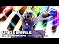 Undertale Hopes And Dreams 5th Anniversary Remix