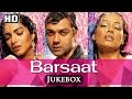 All Songs Of Barsaat HD Bobby Deol Priyanka Chopra Bipasha Basu Latest Hindi Songs