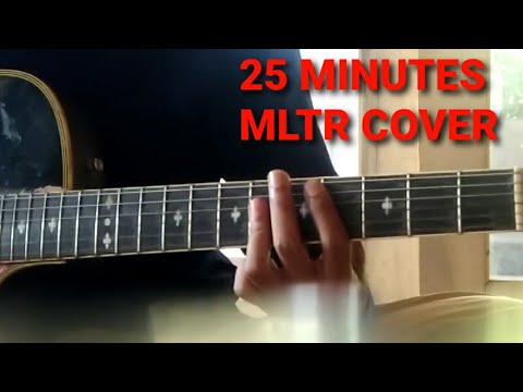 25 minutes - Michael Learn To Rock cover guitar