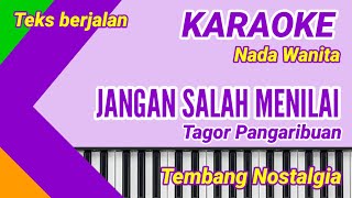 Download lagu JANGAN SALAH MENILAI Karaoke Nada Wanita || Lagu Nostalgia mp3 Download lagu JANGAN SALAH MENILAI Karaoke Nada Wanita || Lagu Nostalgia mp3