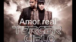 Amor real Tercer Cielo (Track 1)