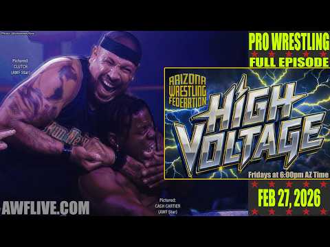 AWF High Voltage - February 27, 2026 (FULL)
