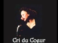 Cri du coeur - Edith Piaf 