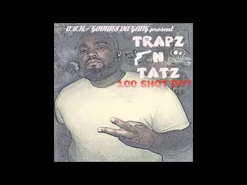 IM DAT NIGGA (U KNOW IT) - 100 SHOT DOT feat. P90SMOOTH (OBH)