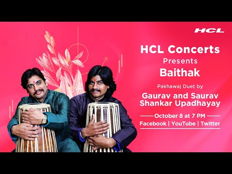 HCL Concerts presents Baithak Ep: 64 - Gaurav & Saurav Shankar Upadhayay