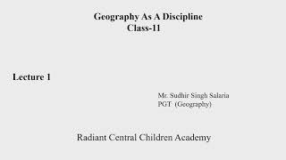 Geography as a Discipline : Lecture 1
