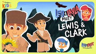 Lewis &amp; Clark: Explorers of the American Frontier | Leo &amp; Layla's History Adventures | PragerU Kids