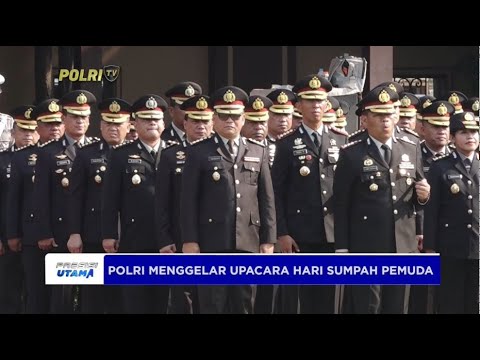 POLRI MENGGELAR UPACARA HARI SUMPAH PEMUDA