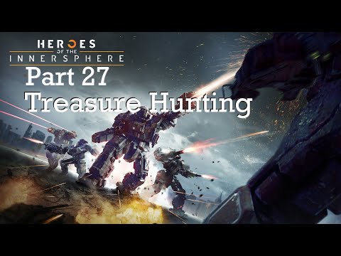 Treasure hunting success! Mechwarrior 5: Heroes of the inner sphere   Campaign Playthrough - Part 27