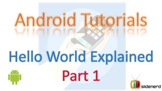 #5 Hello World Android Example Explanation Part 1: Android Tutorial for Beginners [HD 1080p]